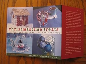 Imagen del vendedor de Christmastime Treats - Recipes and Crafts for the Whole Family - A Holiday Celebrations Book a la venta por Clarkean Books