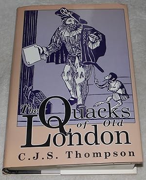 Imagen del vendedor de Quacks of Old London (History) a la venta por Pheonix Books and Collectibles
