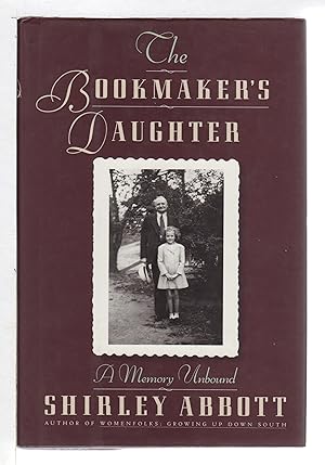 Seller image for THE BOOKMAKER'S DAUGHTER: A Memory Unbound. for sale by Bookfever, IOBA  (Volk & Iiams)