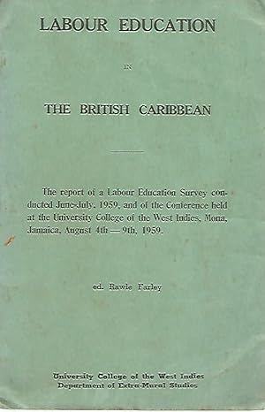 Labour Education Survey in the British Caribbean