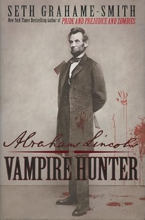 Seller image for Abraham Lincoln: Vampire Hunter for sale by Kenneth A. Himber