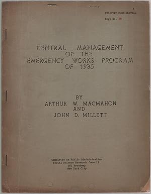 Bild des Verkufers fr Central Management of the Emergency Works Program of 1935 zum Verkauf von Between the Covers-Rare Books, Inc. ABAA