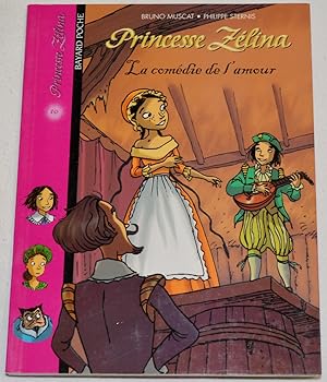 Princesse Zélina, Tome 10 : La comédie de l'amour