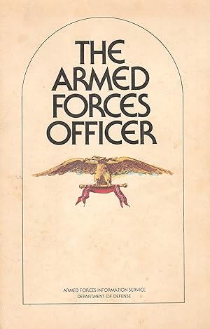 Imagen del vendedor de The Armed Forces Officer a la venta por Yosemite Street Books