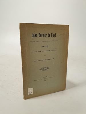 Seller image for Jean Bernier de Fayt, abb de Saint-Bavon de Gand 1350-1395 d'aprs des documents vaticans. for sale by Antiquariat Bookfarm