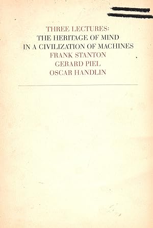 Seller image for Three Lectures: The Heritage of Mind in a Civilization of Machines for sale by Yosemite Street Books