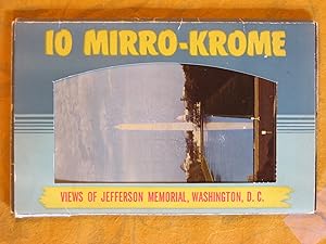 10 Mirro-Krome Views of Jefferson Memorial, Washington, D.C.