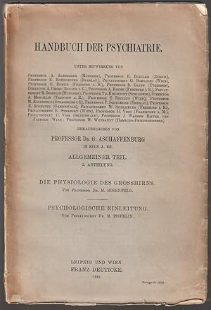 Imagen del vendedor de Hanbuch der Psychiatrie. Allgemeiner Teil, 2. Abteilung. a la venta por Antiquariat Dennis R. Plummer