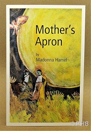 Mother's Apron: A Performance