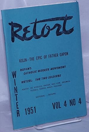 Imagen del vendedor de Retort: an anarchist review. Vol. 4, no. 4, Winter 1951 a la venta por Bolerium Books Inc.