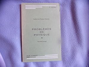 Certificat de physique générale- problèmes de physique