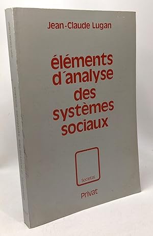 Eléments d'analyse des systèmes sociaux