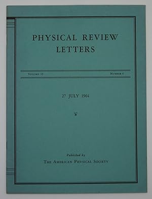 Seller image for Evidence for the 2pi Decay of the K20 Meson [in] Physical Review Letters Volume 13 Number 4, 27 July 1964 for sale by Open Boat Booksellers