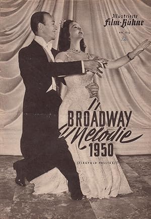 Bild des Verkufers fr Broadway Melodie 1950 = Ziegfeld Follies. Illustrierte Film-Bhne, Nr. 619, [Filmprogramm]. zum Verkauf von Fundus-Online GbR Borkert Schwarz Zerfa