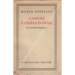 Image du vendeur pour Cannoni e ciliegi in fiore (Il Giappone moderno) mis en vente par Libreria Antiquaria Giulio Cesare di Daniele Corradi