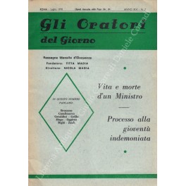 Immagine del venditore per Gli oratori del giorno. Rassegna mensile d'eloquenza. Anno XLVI - Numero 7. Luglio 1978 venduto da Libreria Antiquaria Giulio Cesare di Daniele Corradi