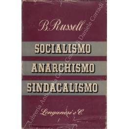 Bild des Verkufers fr Socialismo, anarchismo, sindacalismo zum Verkauf von Libreria Antiquaria Giulio Cesare di Daniele Corradi