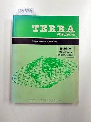 Terra Abstracts- an Official Journal of the European Union of Geosciences EUG V Strasbourg 20-23 ...