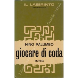Bild des Verkufers fr Giocare di coda zum Verkauf von Libreria Antiquaria Giulio Cesare di Daniele Corradi