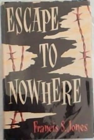 Imagen del vendedor de Escape To Nowhere a la venta por Chapter 1