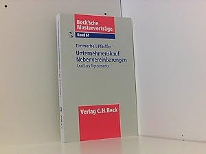 Unternehmenskauf - Nebenvereinbarungen: Ancilliary Agreements