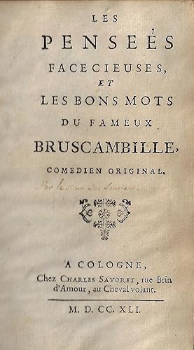 Bild des Verkufers fr Les Pensee s facecieuses, et les bons mots du fameux Bruscambille, comedien original zum Verkauf von Walkabout Books, ABAA