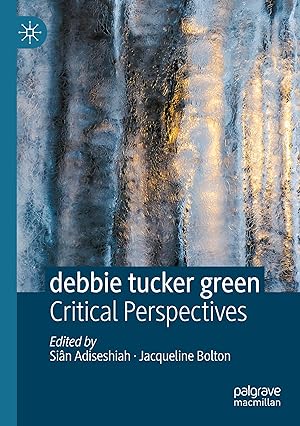 Seller image for debbie tucker green for sale by moluna