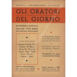 Bild des Verk�ufers f�r Gli oratori del giorno. Rassegna mensile d'eloquenza. Anno XXVIII - Numero 1. Gennaio 1959 zum Verkauf von Libreria Antiquaria Giulio Cesare di Daniele Corradi