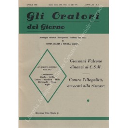 Seller image for Gli oratori del giorno. Rassegna mensile d'eloquenza. Anno LXI - Numero 4. Aprile 1993 for sale by Libreria Antiquaria Giulio Cesare di Daniele Corradi
