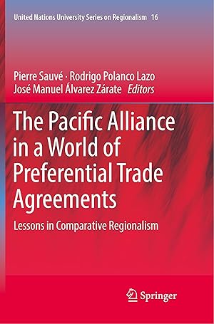 Bild des Verkufers fr The Pacific Alliance in a World of Preferential Trade Agreements zum Verkauf von moluna