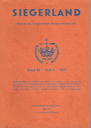 Image du vendeur pour Bibliographie Dr. Wilhelm Gthling (1906 - 1971) zusammengestellt von Hans Rudi Vitt. Band 48 / Heft 3 / 1971. Siegerland. Bltter des Siegerlnder Heimatvereins e.V. mis en vente par Lewitz Antiquariat