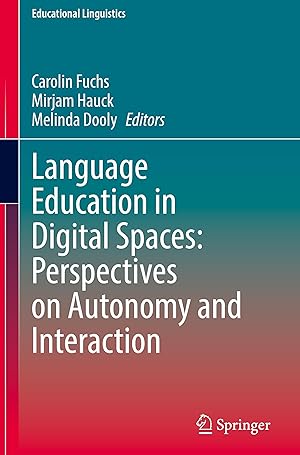 Seller image for Language Education in Digital Spaces: Perspectives on Autonomy and Interaction for sale by moluna