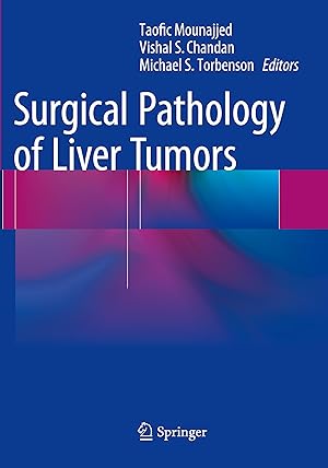 Bild des Verkufers fr Surgical Pathology of Liver Tumors zum Verkauf von moluna