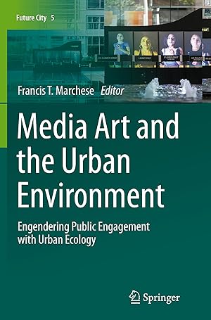Bild des Verkufers fr Media Art and the Urban Environment zum Verkauf von moluna