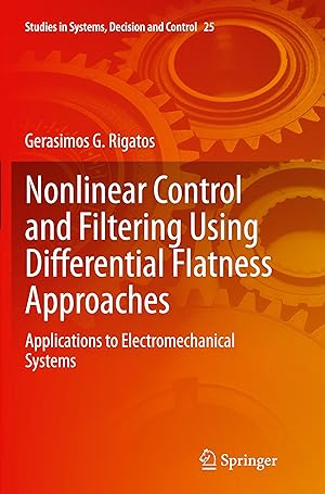 Seller image for Nonlinear Control and Filtering Using Differential Flatness Approaches for sale by moluna