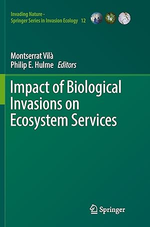 Imagen del vendedor de Impact of Biological Invasions on Ecosystem Services a la venta por moluna