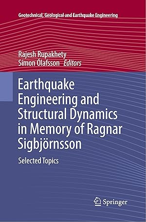 Bild des Verk�ufers f�r Earthquake Engineering and Structural Dynamics in Memory of Ragnar Sigbjoernsson zum Verkauf von moluna