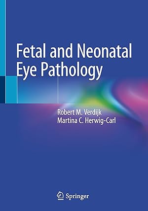 Imagen del vendedor de Fetal and Neonatal Eye Pathology a la venta por moluna