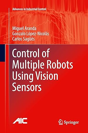 Imagen del vendedor de Control of Multiple Robots Using Vision Sensors a la venta por moluna