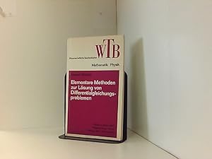 Elementare Methoden zur Lösung von Differentialgleichungsproblemen.