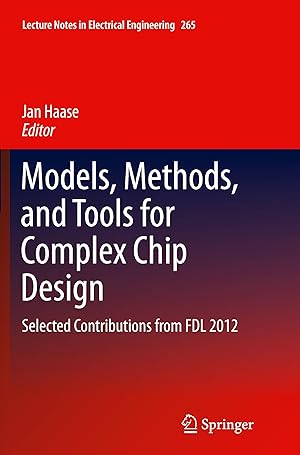 Seller image for Models, Methods, and Tools for Complex Chip Design for sale by moluna