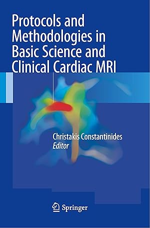 Seller image for Protocols and Methodologies in Basic Science and Clinical Cardiac MRI for sale by moluna