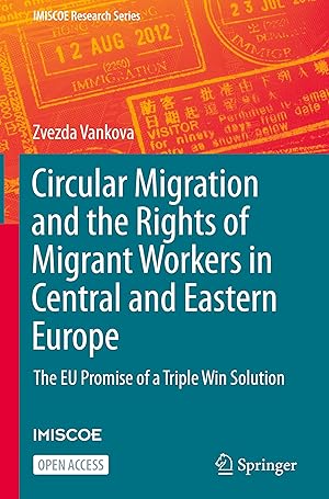 Imagen del vendedor de Circular Migration and the Rights of Migrant Workers in Central and Eastern Europe a la venta por moluna