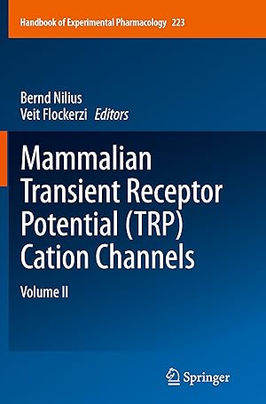 Bild des Verkufers fr Mammalian Transient Receptor Potential (TRP) Cation Channels zum Verkauf von moluna