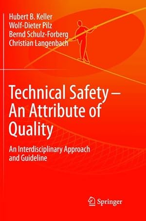 Bild des Verkufers fr Technical Safety - An Attribute of Quality zum Verkauf von moluna