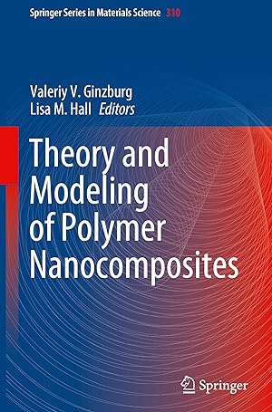 Imagen del vendedor de Theory and Modeling of Polymer Nanocomposites a la venta por moluna