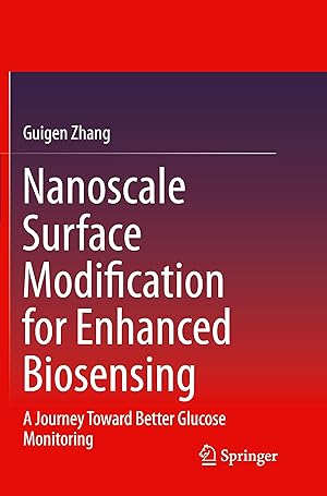 Imagen del vendedor de Nanoscale Surface Modification for Enhanced Biosensing a la venta por moluna