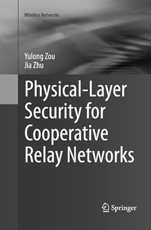 Seller image for Physical-Layer Security for Cooperative Relay Networks for sale by moluna