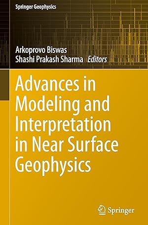 Immagine del venditore per Advances in Modeling and Interpretation in Near Surface Geophysics venduto da moluna