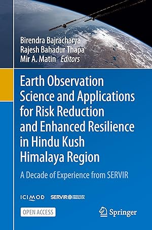 Seller image for Earth observation science and applications for risk reduction and enhanced resilience in Hindu Kush Himalaya Region for sale by moluna